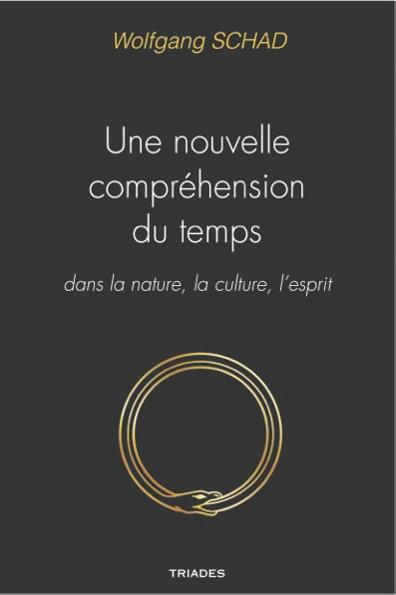 Emprunter Une nouvelle compréhension du temps dans la nature, la culture et l'esprit livre
