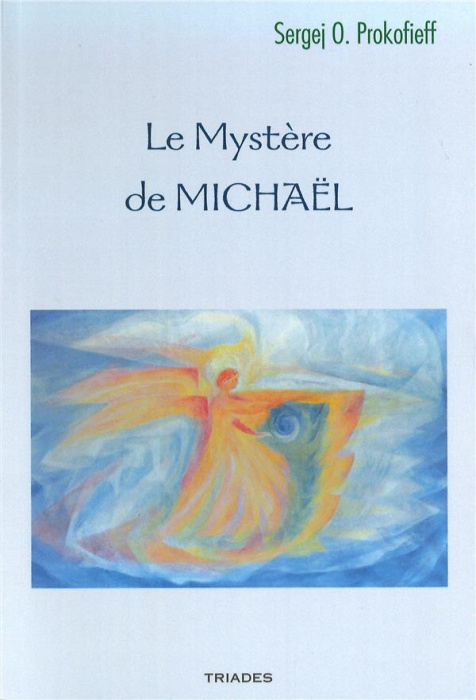 Emprunter Le mystère de Michaël livre