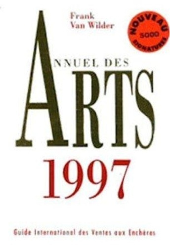 Emprunter Annuel des arts 1997 livre