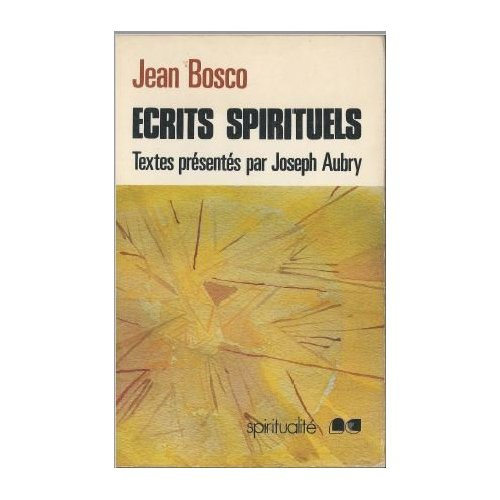 Emprunter ECRITS SPIRITUELS - DON BOSCO livre