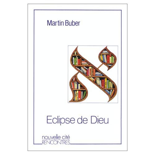 Emprunter L'Éclipse de Dieu. Considérations sur les relations entre la religion et la philosophie livre