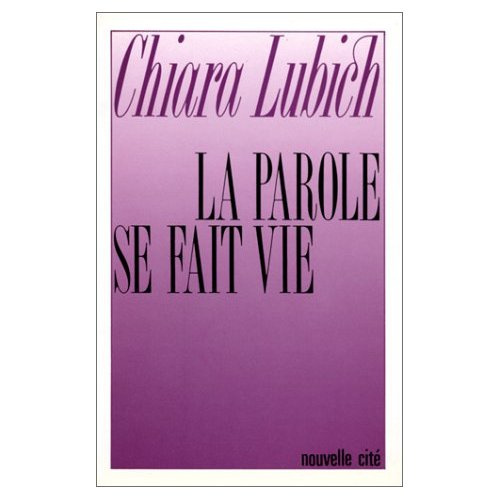 Emprunter La Parole se fait vie. Commentaires de l'Écriture... livre