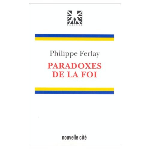 Emprunter Paradoxes de la foi livre