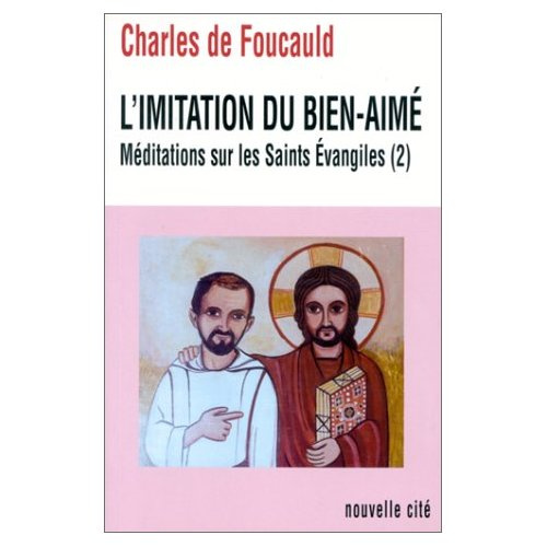 Emprunter L' IMITATION DU BIEN AIME MEDITATIONS SUR LES SAINTS EVANGILES 2 livre