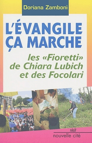 Emprunter L'Evangile ça marche. Les 