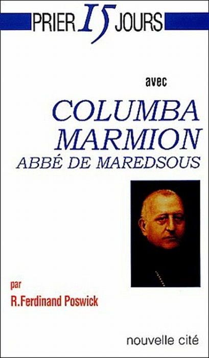 Emprunter Columba Marmion. Abbé de Maredsous livre