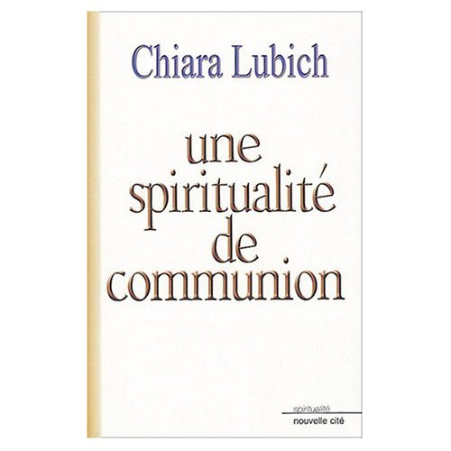 Emprunter Une spiritualité de communion livre