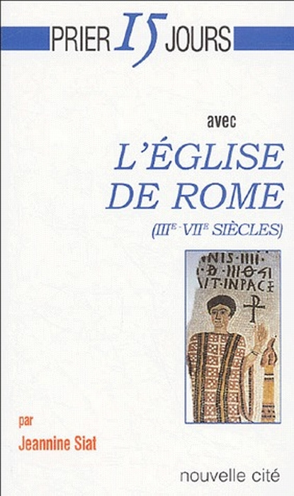 Emprunter L'Eglise de Rome (IIIe-VIIe siècles) livre