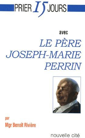 Emprunter Le Père Joseph-Marie Perrin livre
