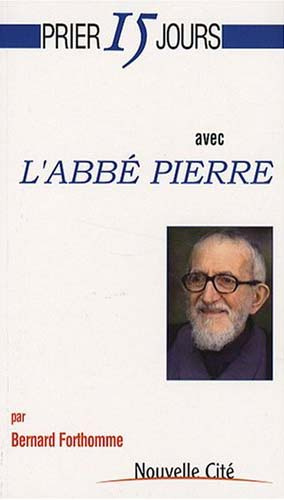 Emprunter PRIER 15 N 116 AVEC L'ABBE PIERRE livre