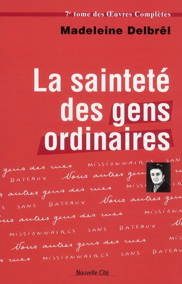 Emprunter La sainteté des gens ordinaires. Textes missionaires, volume 1 livre
