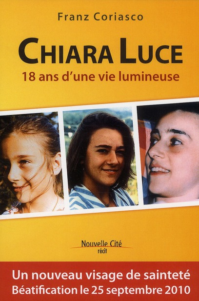 Emprunter Chiara Luce. 18 ans d'une vie lumineuse livre