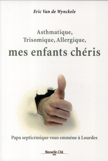 Emprunter MES ENFANTS CHERIS ASTHMATIQUES, TRISOMIQUE, ALLERGIQUE livre