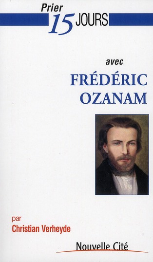 Emprunter Prier 15 jours avec Frédéric Ozanam livre