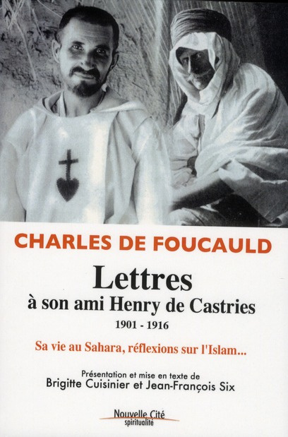 Emprunter CH- DE FOUCAULD - LETTRES A SON AMI HENRY DE CASTRIES 1901-1916 livre