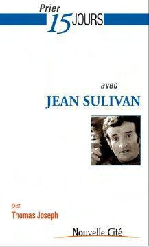Emprunter PRIER 15 JOURS N 158 AVEC JEAN SULIVAN livre