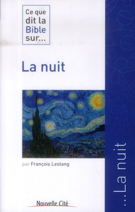 Emprunter Ce que dit la Bible sur... la nuit livre