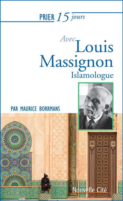 Emprunter PRIER 15 N 186 AVEC LOUIS MASSIGNON, ISLAMOLOGUE livre