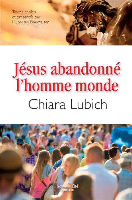 Emprunter JESUS ABANDONNE L'HOMME-MONDE N.E. livre