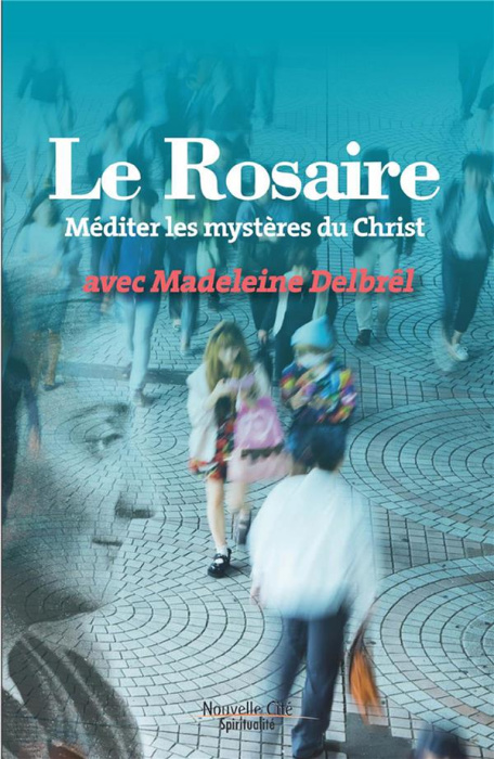 Emprunter Le Rosaire / Méditer les mystères du Christ livre