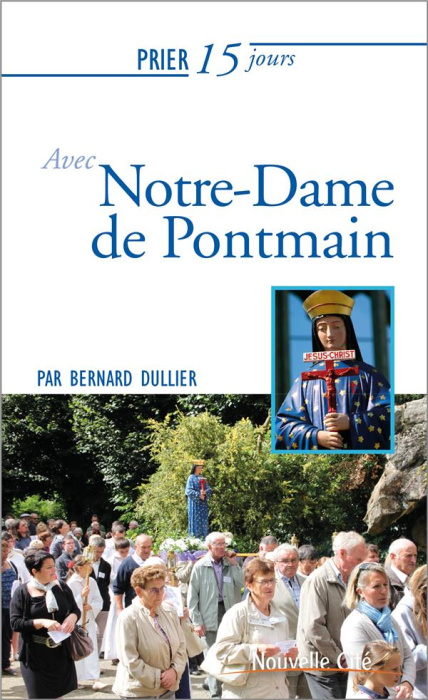 Emprunter PRIER 15 JOURS AVEC NOTRE-DAME DE PONTMAIN N. 198 livre