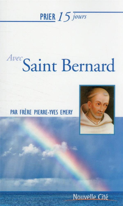 Emprunter Prier 15 jours avec saint bernard ned livre