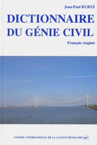 Emprunter DICTIONNAIRE DU GENIE CIVIL FR-ANGL. livre