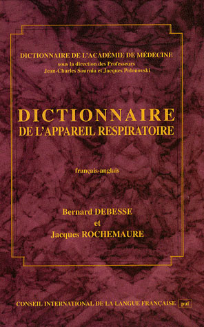 Emprunter DICTIONNAIRE DE L'APPAREIL RESPIRATOIRE - FRANCAIS / ANGLAIS livre
