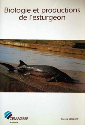 Emprunter BIOLOGIE ET PRODUCTIONS DE L'ESTURGEON livre