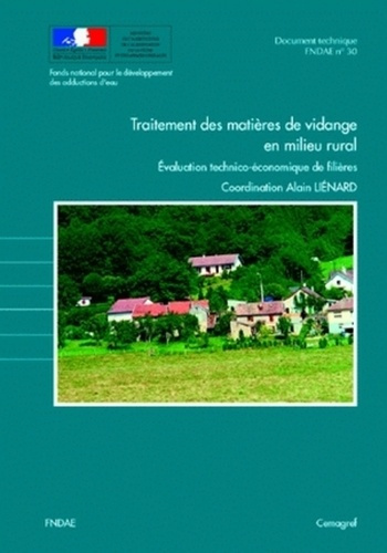 Emprunter TRAITEMENT DES MATIERES DE VIDANGE EN MILIEU RURAL. EVALUATION TECHNICO-ECONOMIQUE DES FILIERES. DOC livre