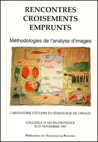 Emprunter Rencontres, croisements, emprunts. Méthodologies de l'analyse d'images livre