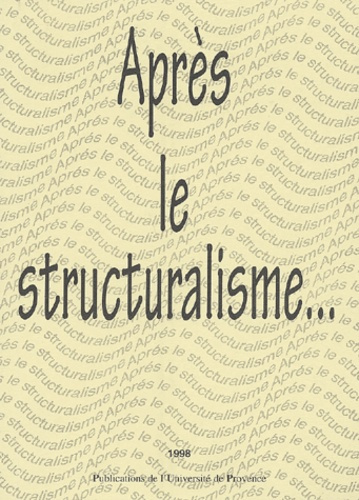 Emprunter Après le structuralisme... livre