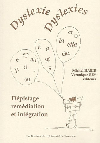 Emprunter Dyslexie, dyslexies. Dépistage remédiation et intégration livre