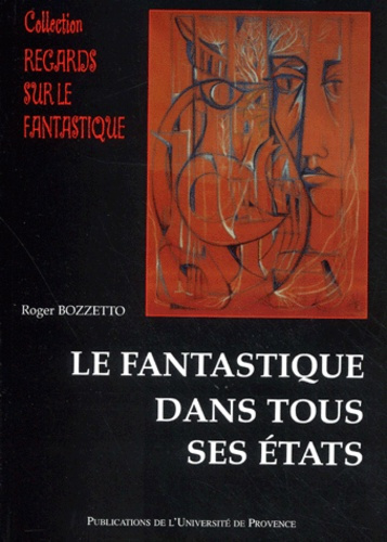 Emprunter Le fantastique dans tous ses états livre