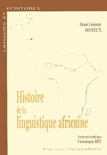 Emprunter Histoire de la linguistique africaine. Des précurseurs aux années 70 livre