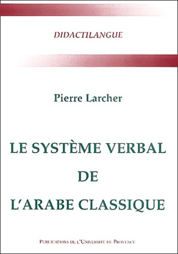 Emprunter Le système verbal de l'arabe classique livre