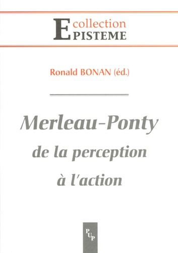Emprunter Merleau Ponty . De la perception à l'action livre