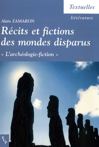 Emprunter Récits et fictions des mondes disparus. 
