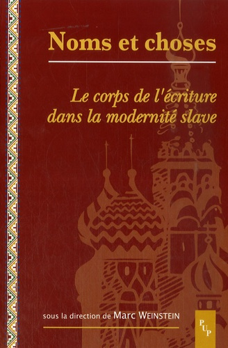 Emprunter Noms et choses. Le corps de l'écriture dans la modernité slave livre
