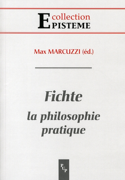 Emprunter Fichte. La philosophie pratique livre