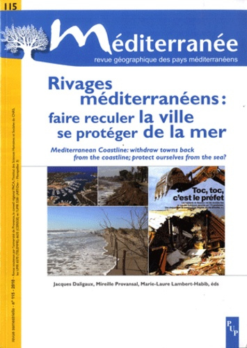 Emprunter Méditerranée N° 115/2010 : Rivages méditerranéens : faire reculer la ville se protéger de la mer. Av livre
