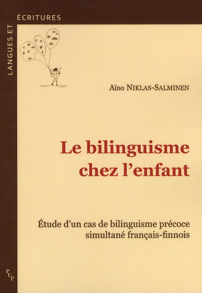 Emprunter Le bilinguisme chez l'enfant. Etude d'un cas de bilinguisme précoce simultané français-finnois livre