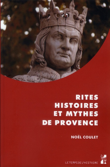 Emprunter Rites, histoires et mythes de Provence livre