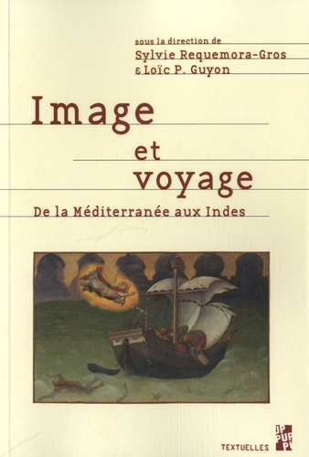Emprunter Image et voyage. De la Méditerranée aux Indes livre