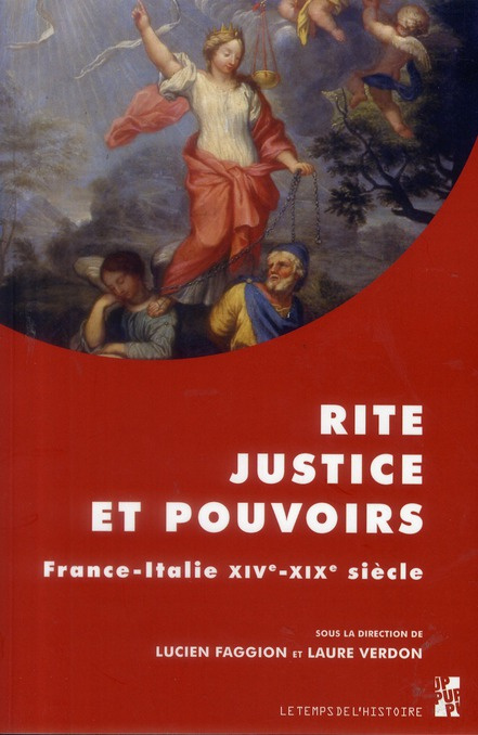 Emprunter Rite, justice et pouvoirs. France-Italie, XIVe-XIXe siècle livre