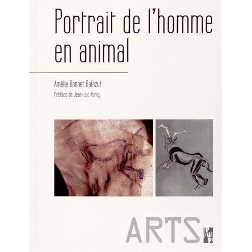 Emprunter Portrait de l'homme en animal. De la duplicité de la figure humaine dans l'art pariétal paléolithiqu livre