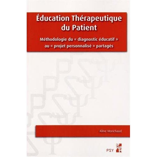 Emprunter Education thérapeutique du patient. Méthodologie du 