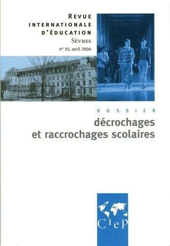 Emprunter Décrochages et raccrochages scolaires - Revue internationale d'éducation Sèvres 35 livre