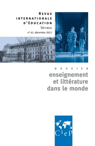 Emprunter Revue internationale d'éducation N° 61, décembre 2012 : Enseignement et littérature dans le monde livre