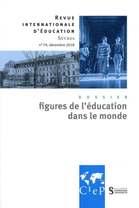 Emprunter Revue internationale d'éducation N° 79, décembre 2018 : Figures de l'éducation dans le monde livre